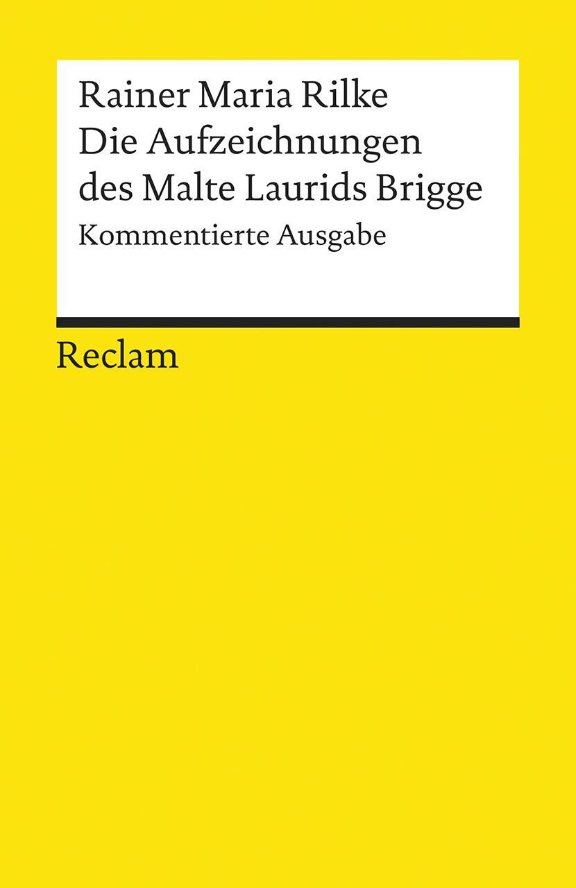 Cover: 9783150096260 | Die Aufzeichnungen des Malte Laurids Brigge | Rainer Maria Rilke