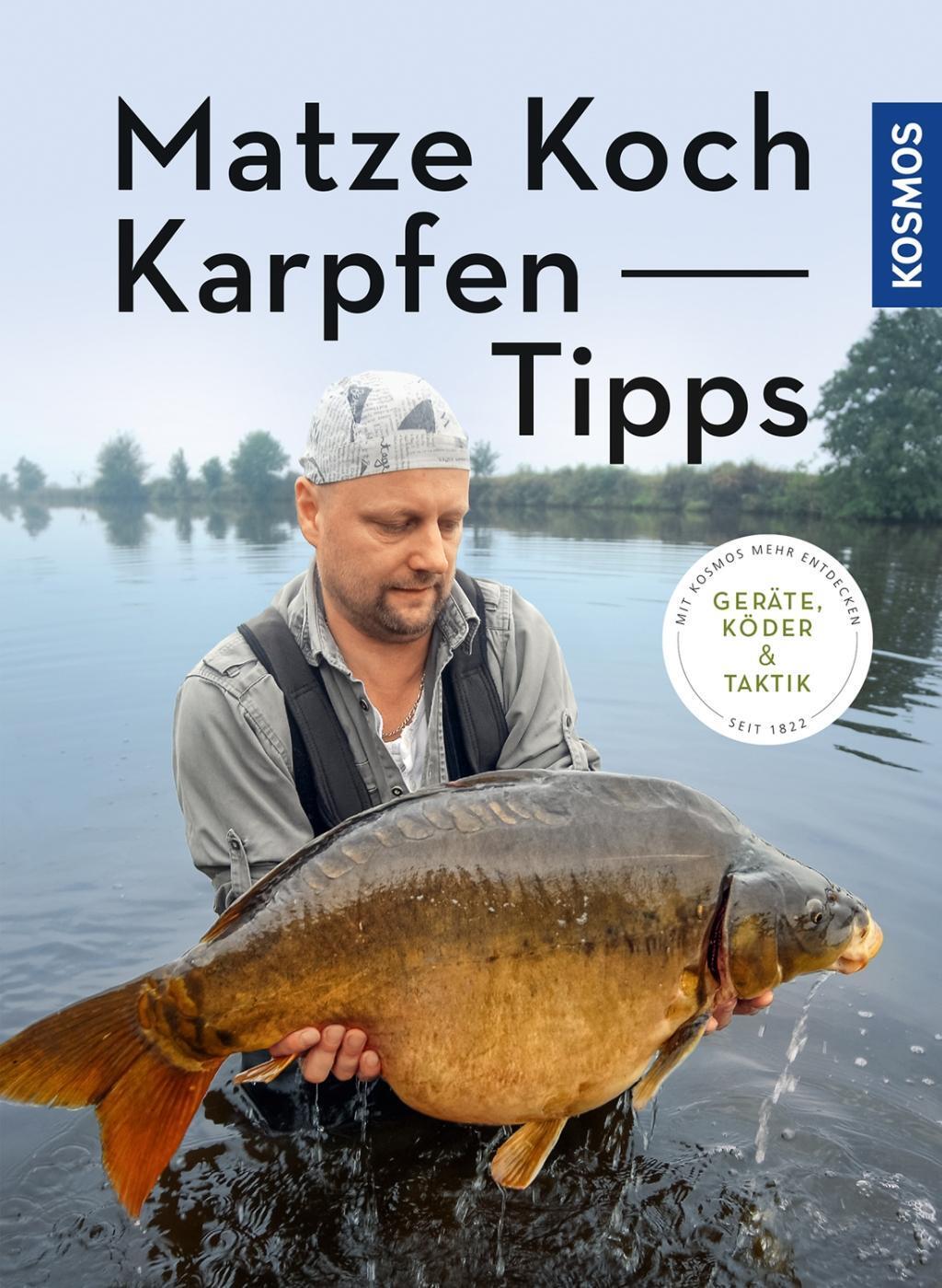 Cover: 9783440156346 | Matze Koch Karpfen-Tipps | Matze Koch | Taschenbuch | Deutsch | 2018