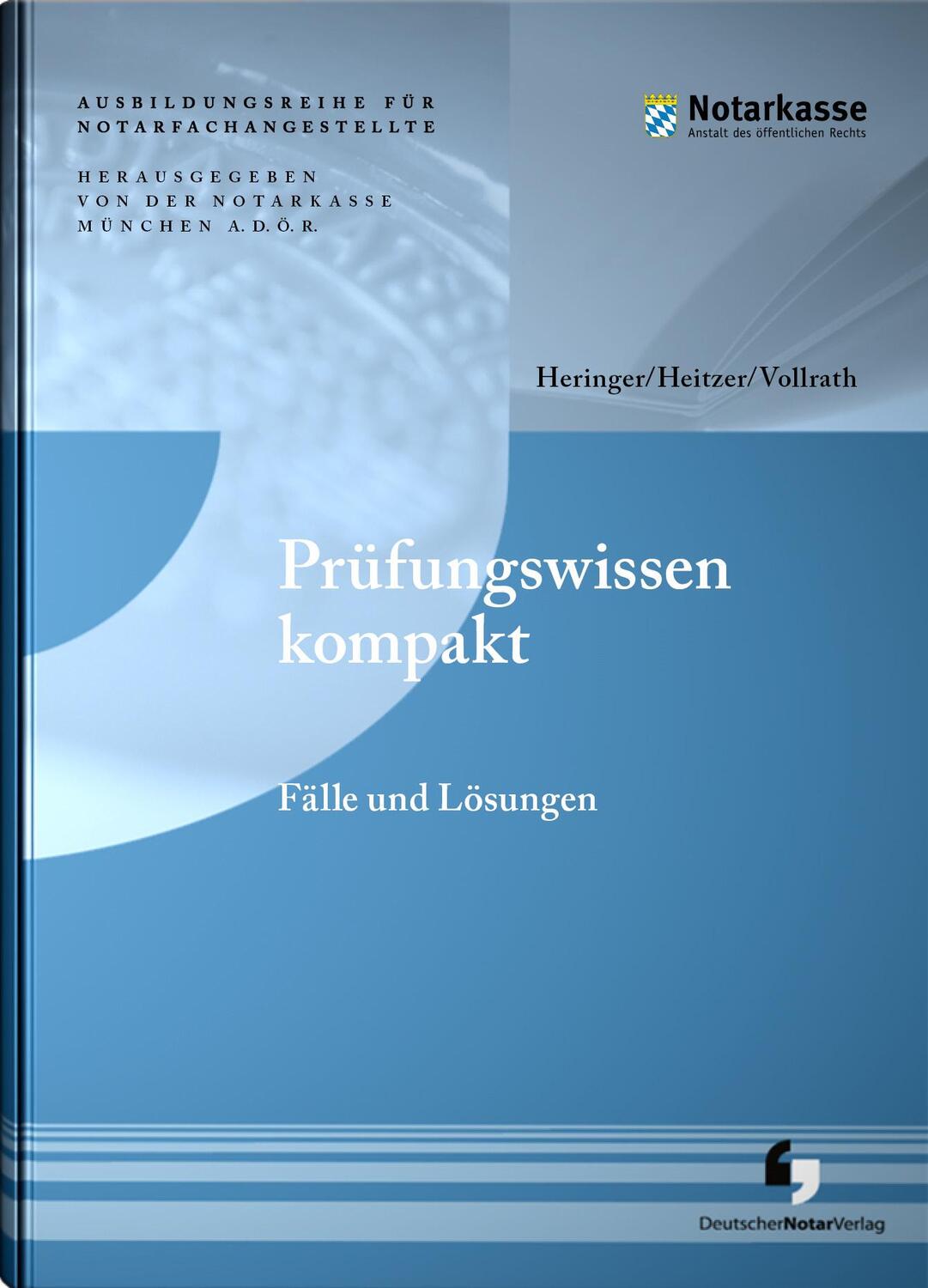 Cover: 9783956462078 | Prüfungswissen kompakt | Fälle und Lösungen | Anja Heringer (u. a.)