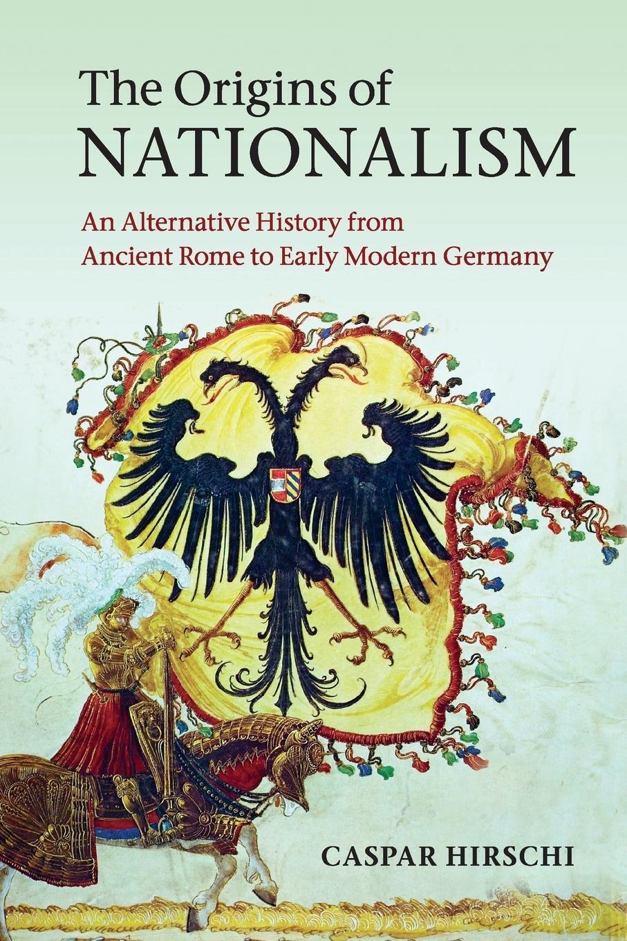 Cover: 9780521747905 | The Origins of Nationalism | Caspar Hirschi | Taschenbuch | Paperback