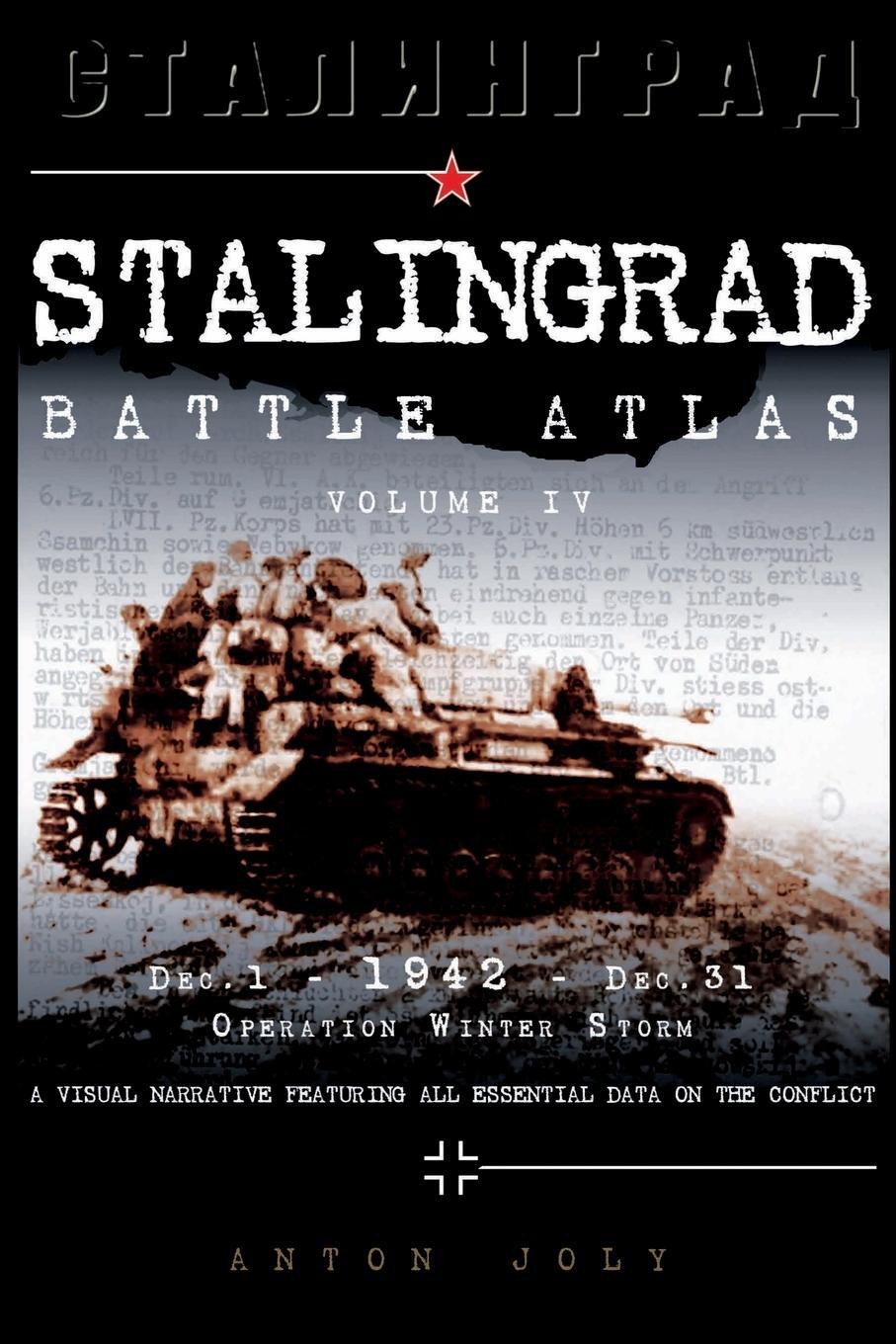Cover: 9791093222097 | Stalingrad Battle Atlas | volume IV | Anton Joly | Taschenbuch | 2017