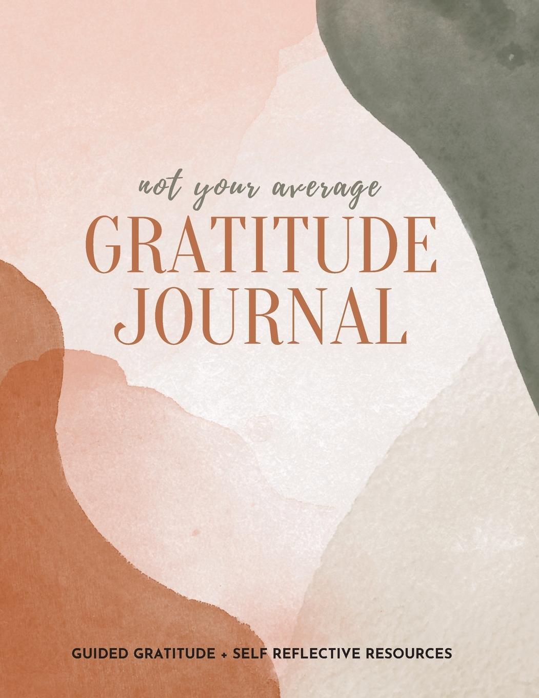 Cover: 9781952016318 | Not Your Average Gratitude Journal | Gratitude Daily | Taschenbuch