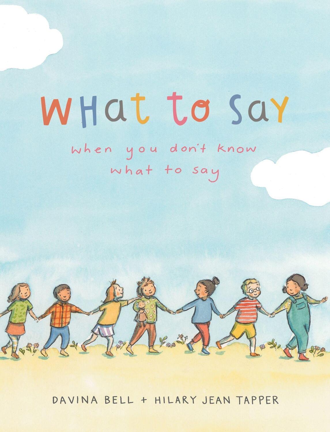 Cover: 9780734421142 | What to Say When You Don't Know What to Say | Davina Bell | Buch