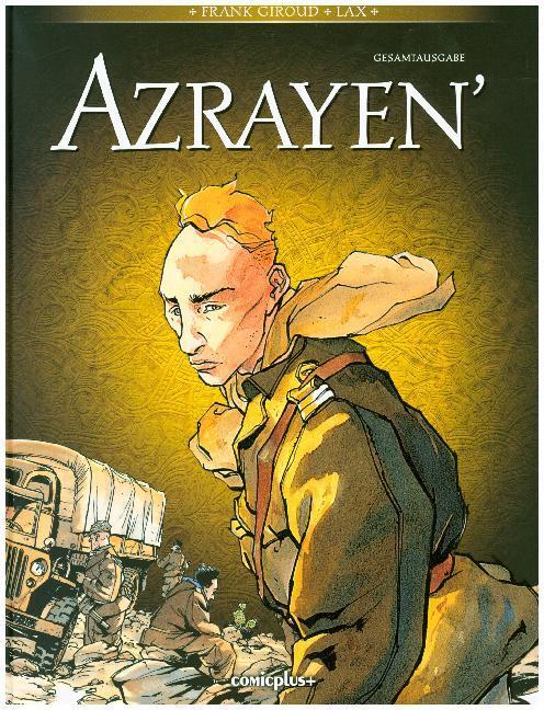 Cover: 9783894743048 | Azrayen - Gesamtausgabe | Frank Giroud (u. a.) | Buch | 2018