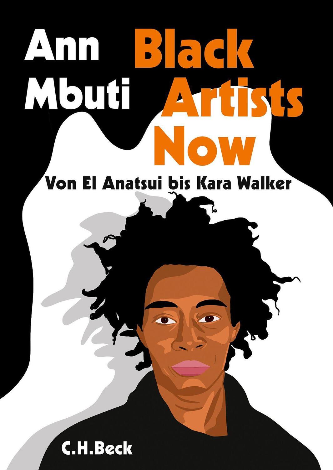 Cover: 9783406788017 | Black Artists Now | Von El Anatsui bis Kara Walker | Ann Mbuti | Buch