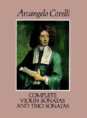 Cover: 9780486272412 | Complete Violin Sonatas and Trio Sonatas | Arcangelo Corelli | Buch