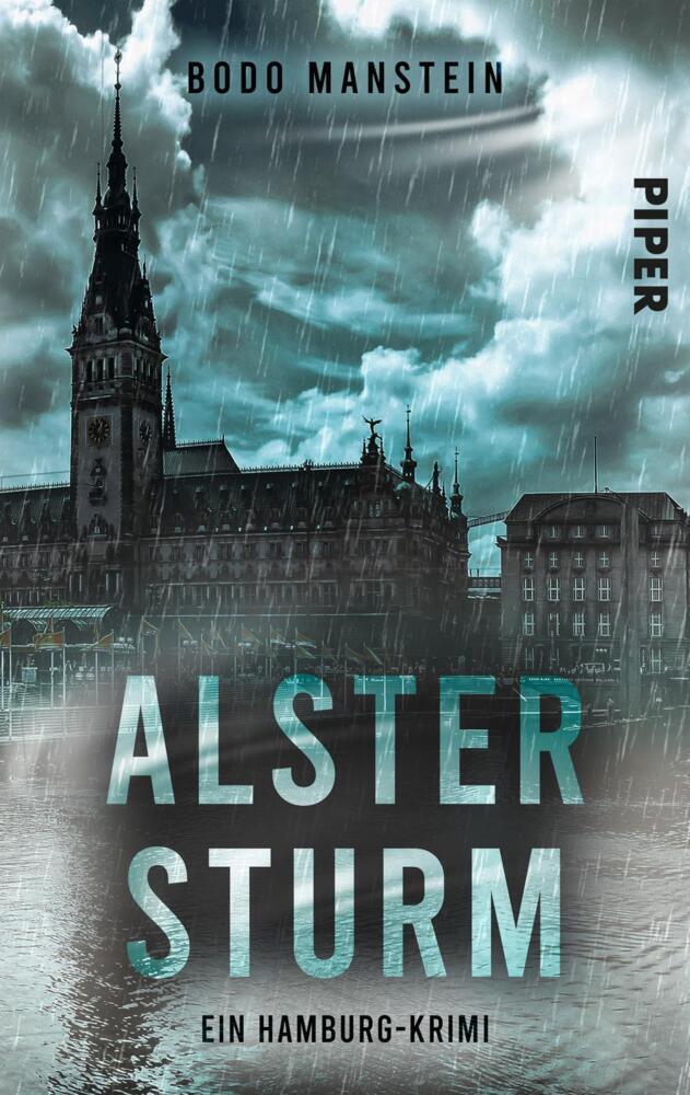 Cover: 9783492506076 | Alstersturm | Bodo Manstein | Taschenbuch | 288 S. | Deutsch | 2022