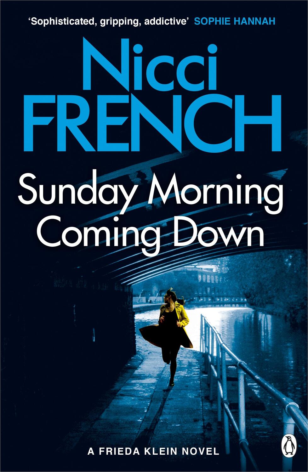 Cover: 9781405918633 | Sunday Morning Coming Down | A Frieda Klein Novel (7) | Nicci French