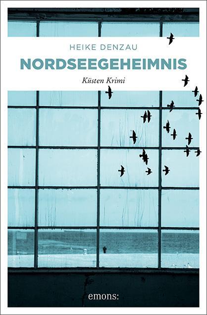 Cover: 9783740809287 | Nordseegeheimnis | Küsten Krimi | Heike Denzau | Taschenbuch | Deutsch
