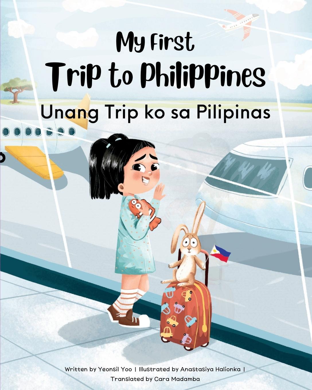 Cover: 9781738912414 | My First Trip to Philippines | Yeonsil Yoo | Taschenbuch | Paperback