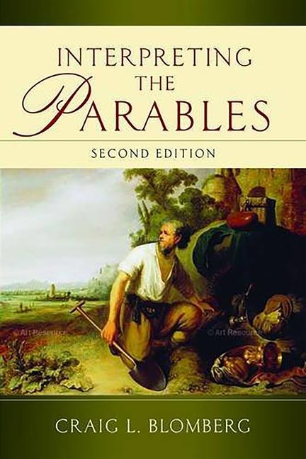 Cover: 9781844745760 | Interpreting the Parables (Second Edition) | Craig L Blomberg | Buch