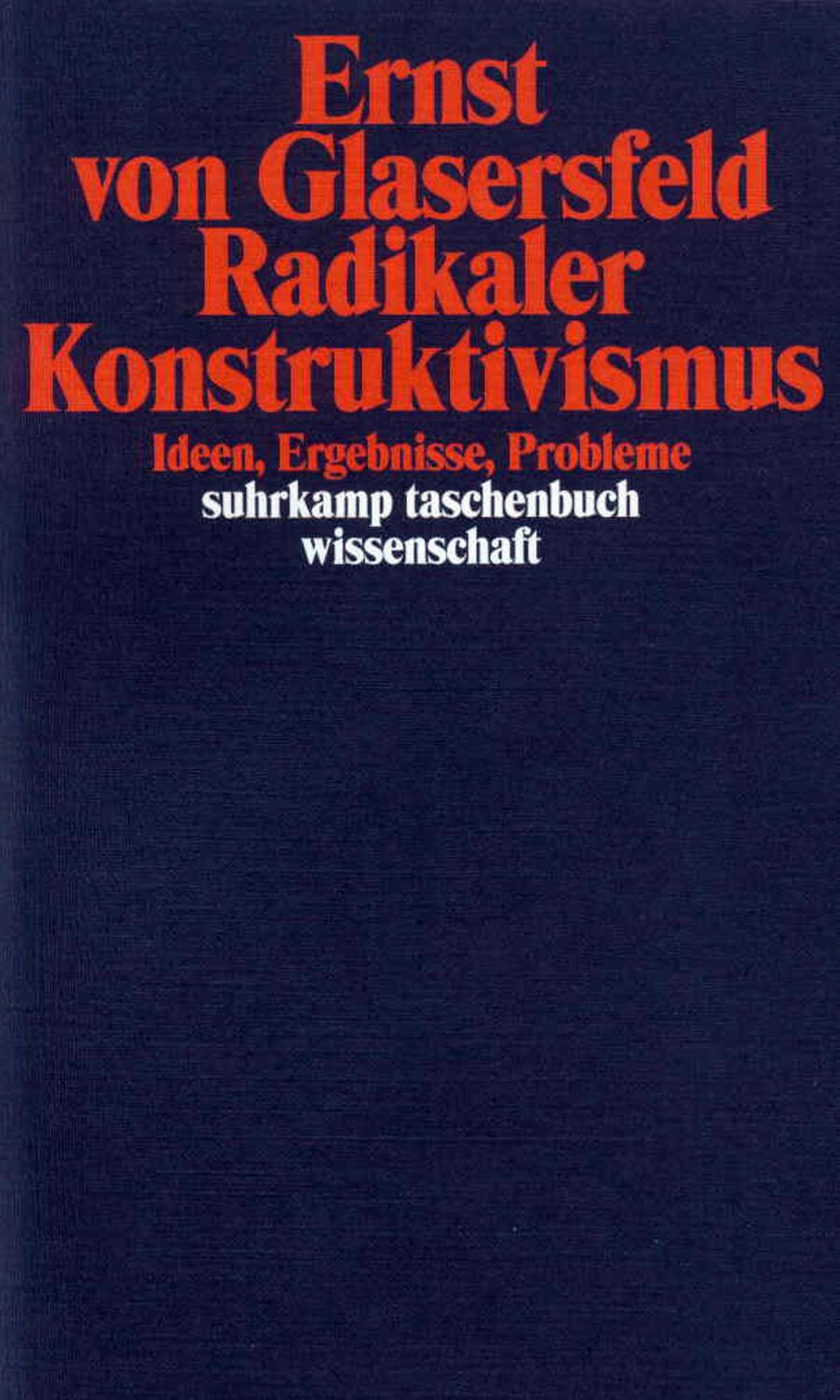 Cover: 9783518289266 | Radikaler Konstruktivismus | Ideen, Ergebnisse, Probleme | Glasersfeld