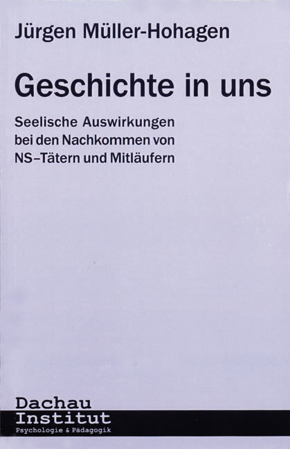 Cover: 9783934529847 | Geschichte in uns | Jürgen Müller-Hohagen | Taschenbuch | 263 S.