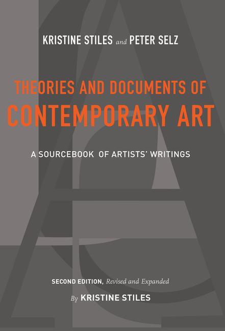 Cover: 9780520257184 | Theories and Documents of Contemporary Art: A Sourcebook of...