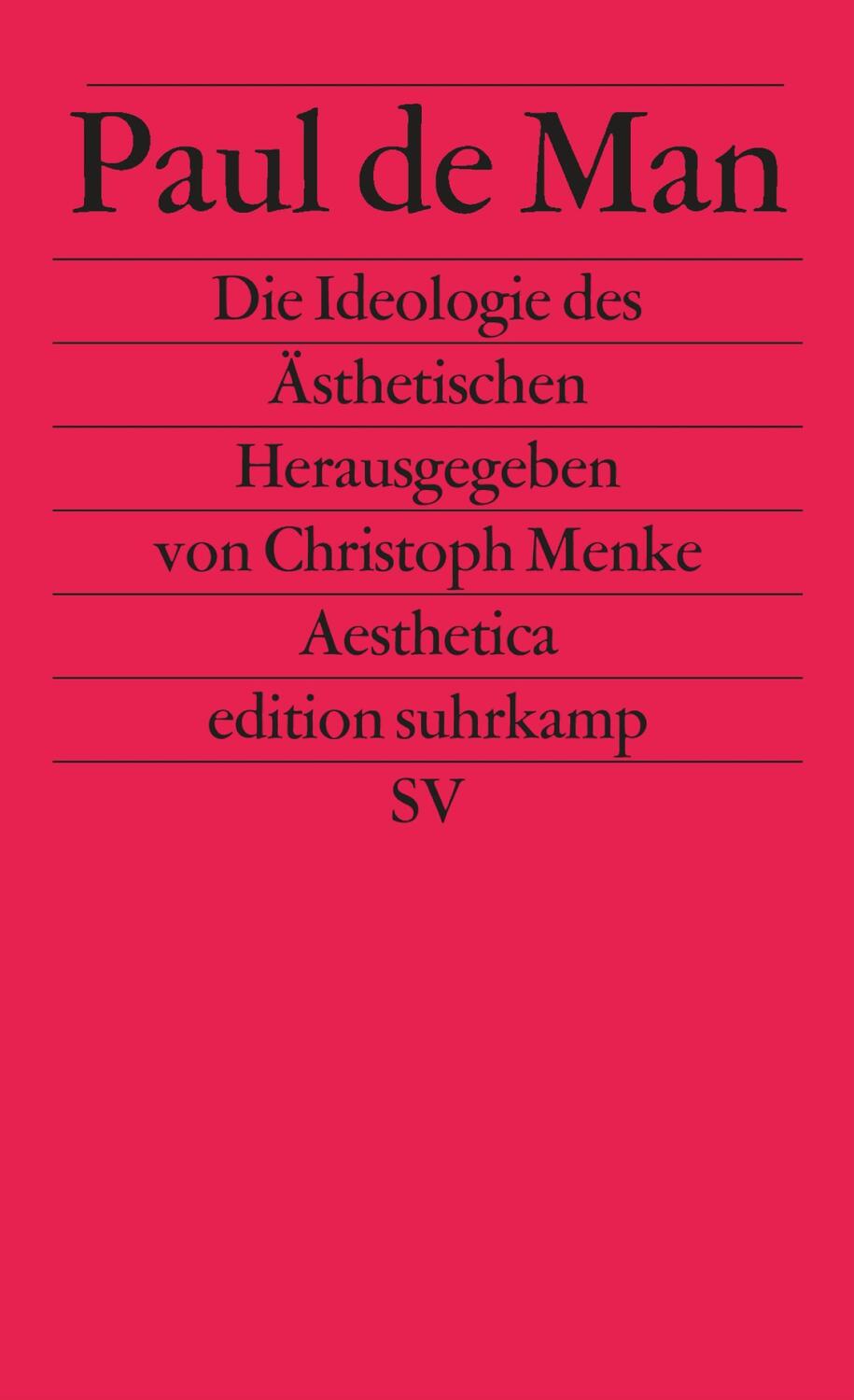 Cover: 9783518116821 | Die Ideologie des Ästhetischen | Paul De Man | Taschenbuch | Deutsch