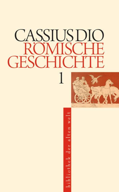 Cover: 9783050057552 | Römische Geschichte 1 - 5 | 5 Bände im Schuber | Cassius Dio | Buch