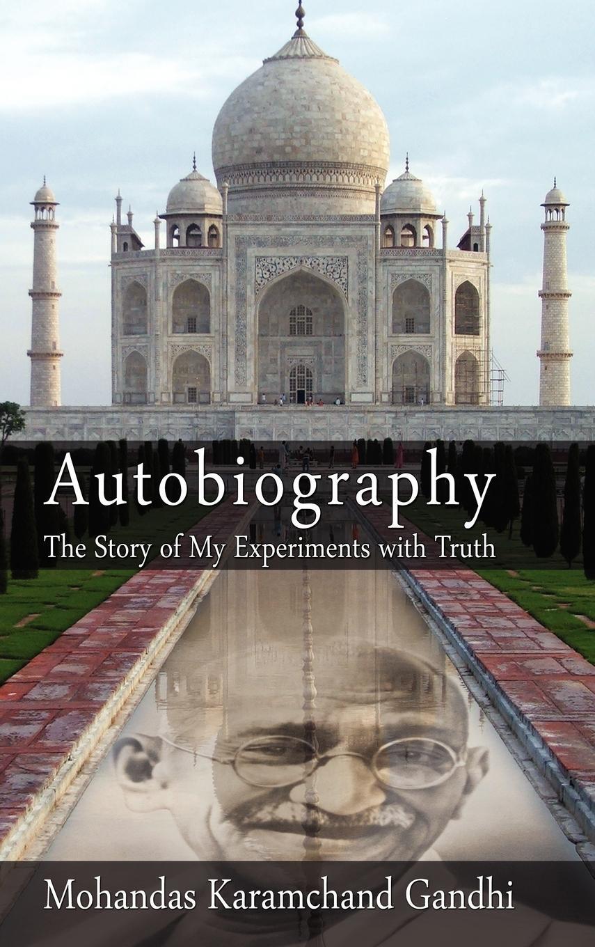 Cover: 9781607960201 | Autobiography | The Story of My Experiments with Truth | Gandhi | Buch