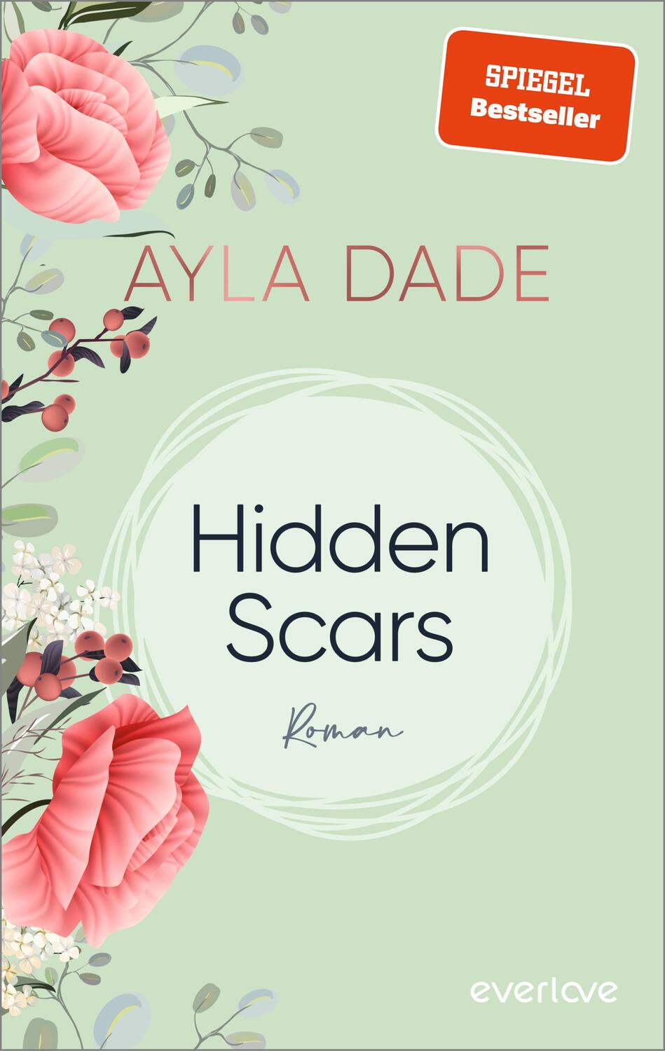 Cover: 9783492065610 | Hidden Scars | Ayla Dade | Taschenbuch | East Side Elite | 400 S.