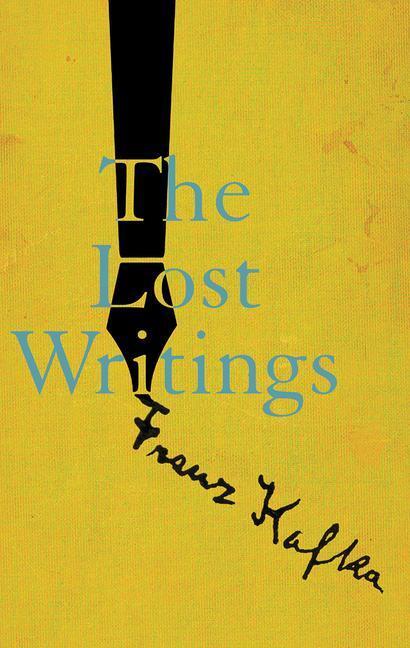 Cover: 9780811228015 | The Lost Writings | Franz Kafka | Buch | Englisch | 2020