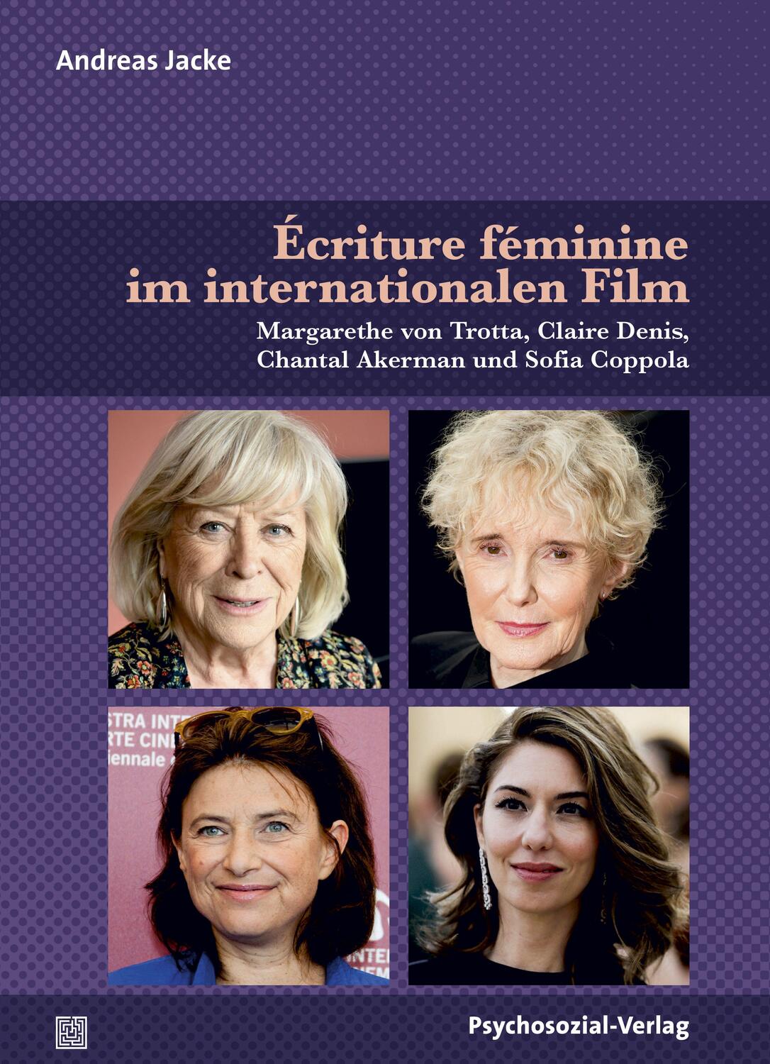 Cover: 9783837931495 | Écriture féminine im internationalen Film | Andreas Jacke | Buch