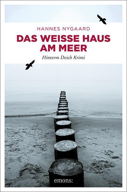 Cover: 9783740809201 | Das Weiße Haus am Meer | Hinterm Deich Krimi | Hannes Nygaard | Buch
