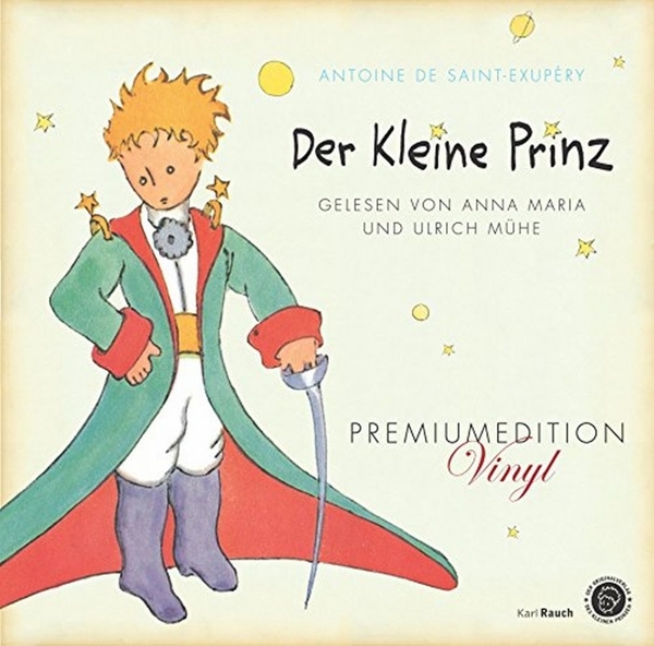 Cover: 9783792000960 | Der Kleine Prinz - Vinyl-Ausgabe | Antoine de Saint-Exupèry | 150 Min.