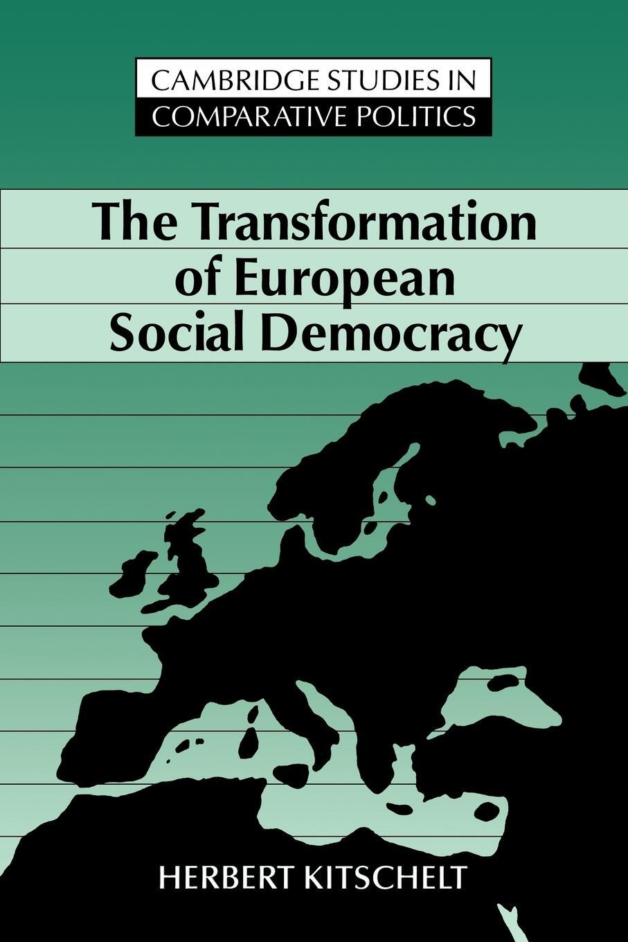 Cover: 9780521457156 | The Transformation of European Social Democracy | Herbert Kitschelt