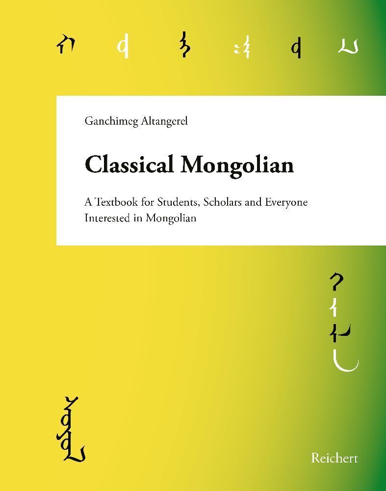 Cover: 9783752008203 | Classical Mongolian | Ganchimeg Altangerel | Taschenbuch | Englisch