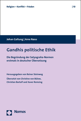 Cover: 9783848760503 | Gandhis politische Ethik | Johan Galtung (u. a.) | Taschenbuch | 2019