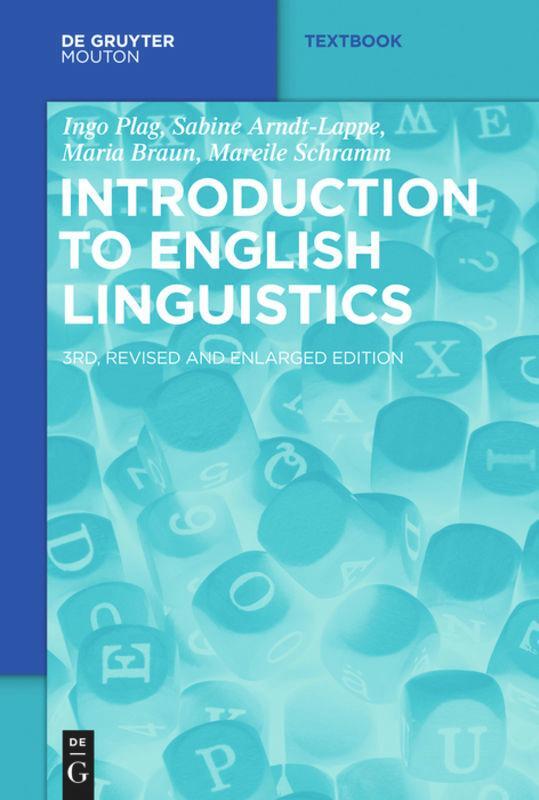 Cover: 9783110376180 | Introduction to English Linguistics | Ingo Plag (u. a.) | Taschenbuch