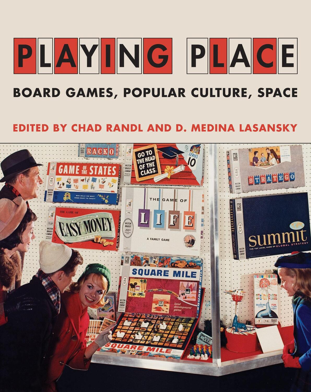 Cover: 9780262047838 | Playing Place | Board Games, Popular Culture, Space | Randl (u. a.)