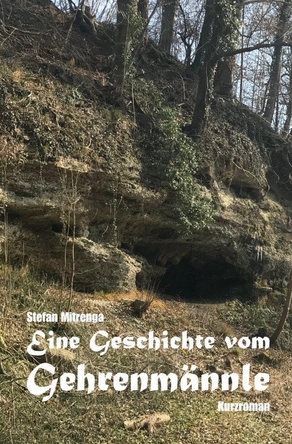 Cover: 9783757540258 | Eine Geschichte vom Gehrenmännle | DE | Stefan Mitrenga | Taschenbuch