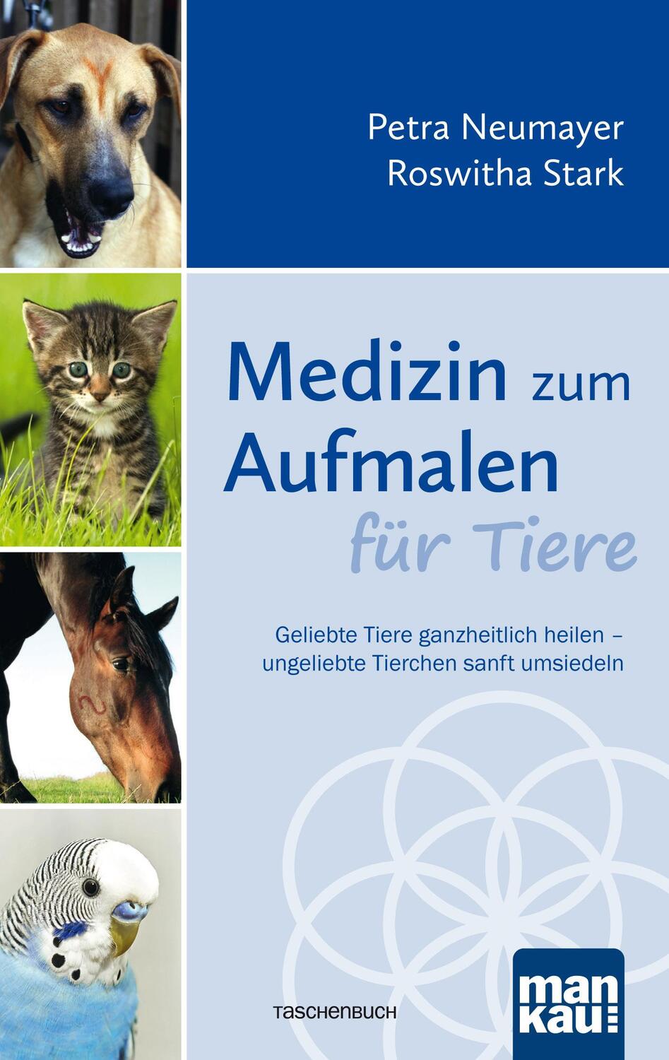 Cover: 9783863744090 | Medizin zum Aufmalen für Tiere | Petra Neumayer (u. a.) | Taschenbuch
