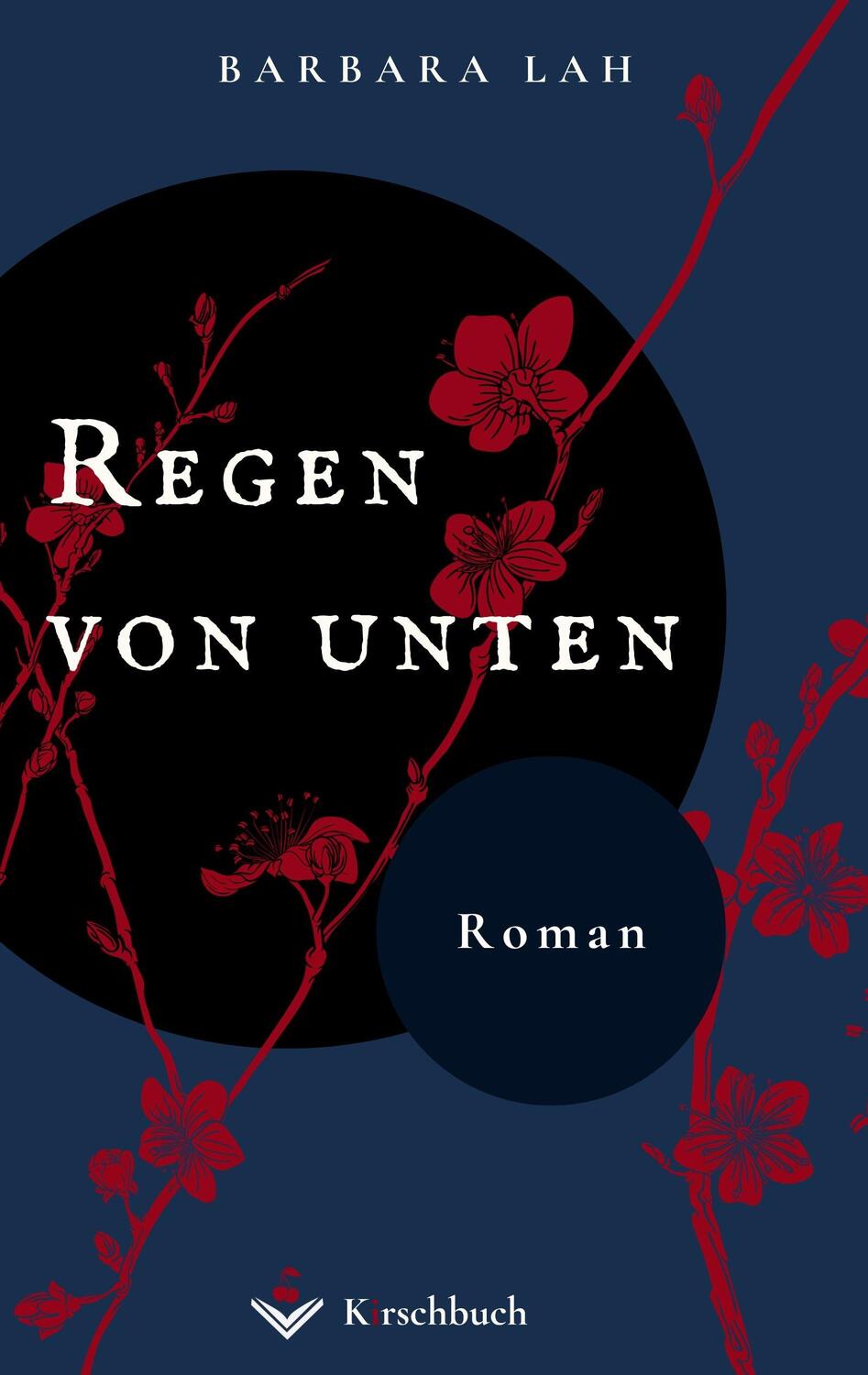 Cover: 9783948736163 | Regen von unten | Roman | Barbara Lah | Taschenbuch | 405 S. | Deutsch