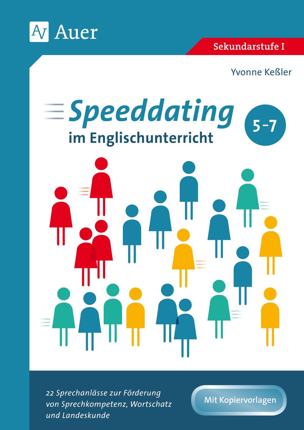 Cover: 9783403082354 | Speeddating im Englischunterricht 5-7 | Yvonne Keßler | Broschüre