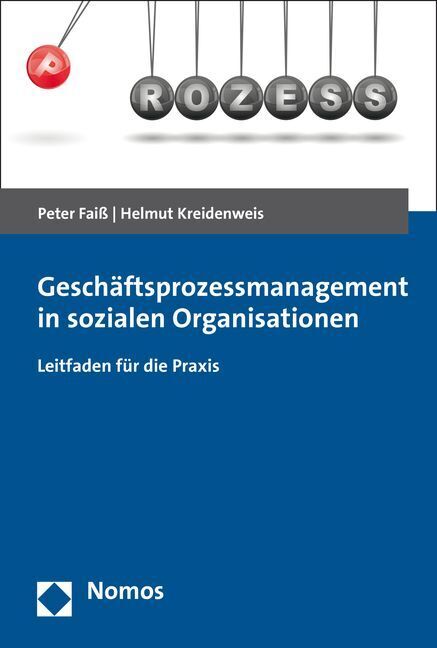 Cover: 9783848703661 | Geschäftsprozessmanagement in sozialen Organisationen | Faiß (u. a.)