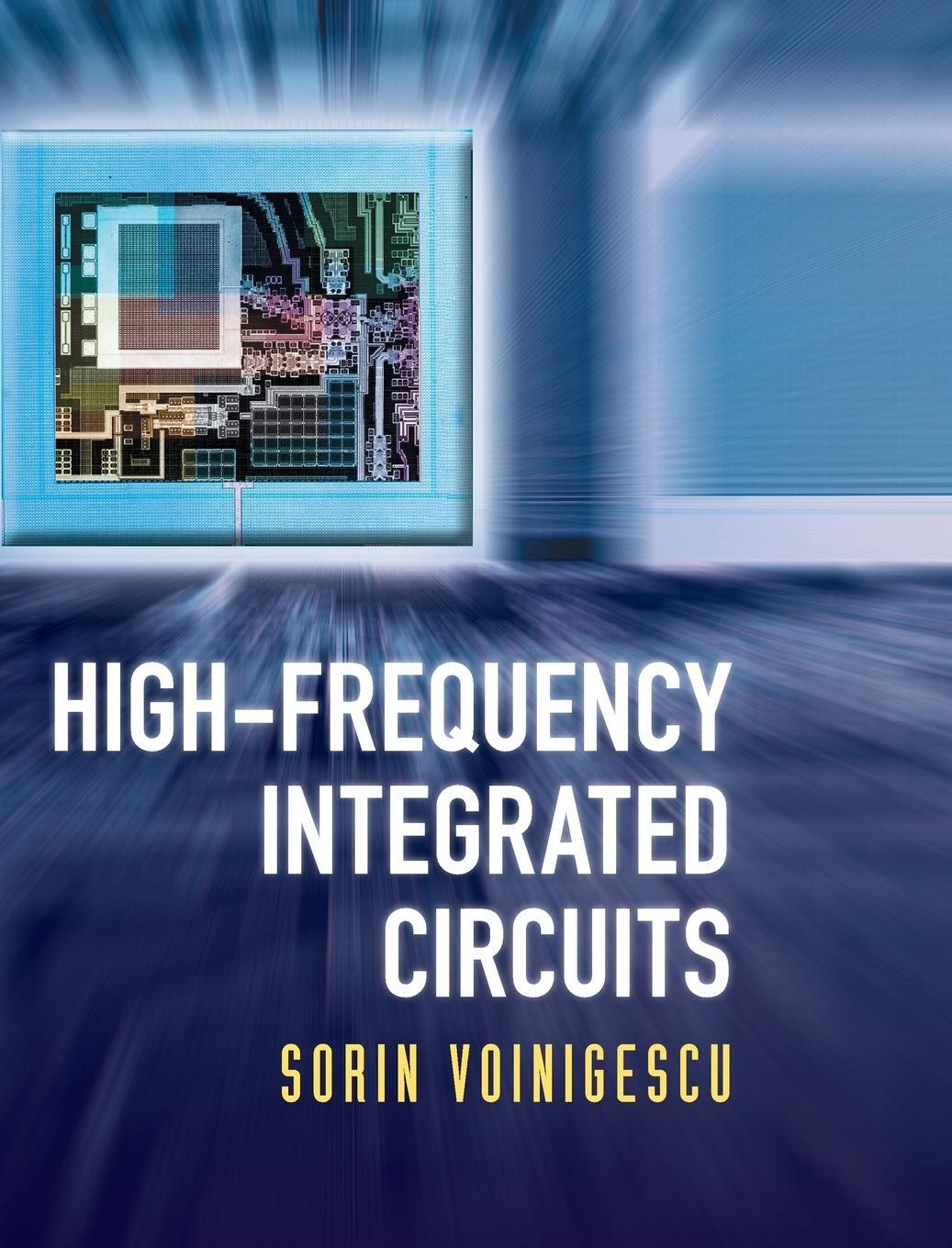 Cover: 9780521873024 | High-Frequency Integrated Circuits | Sorin Voinigescu | Buch | 2017