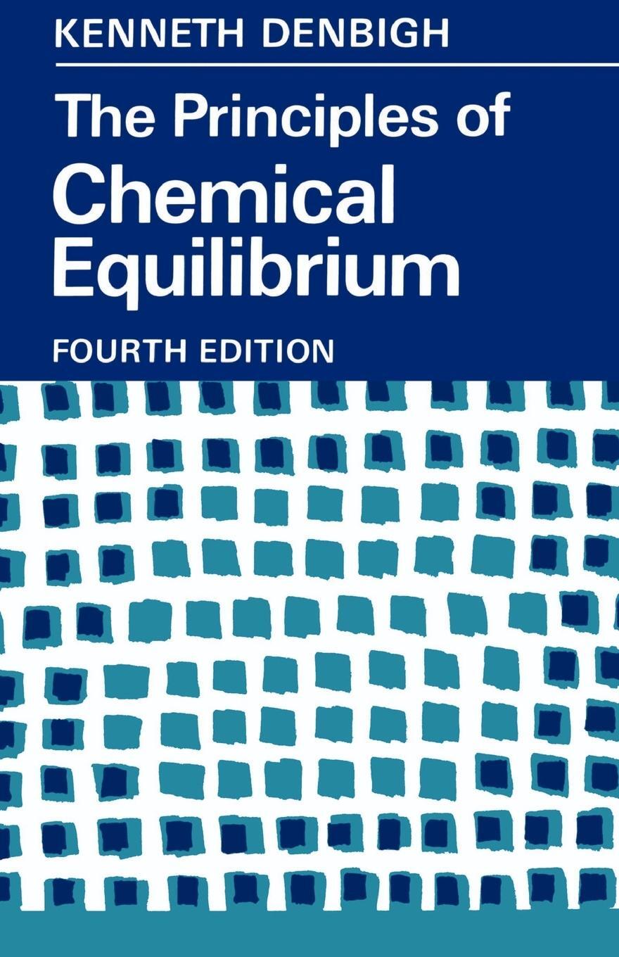 Cover: 9780521281508 | The Principles of Chemical Equilibrium | Kenneth G. Denbigh (u. a.)