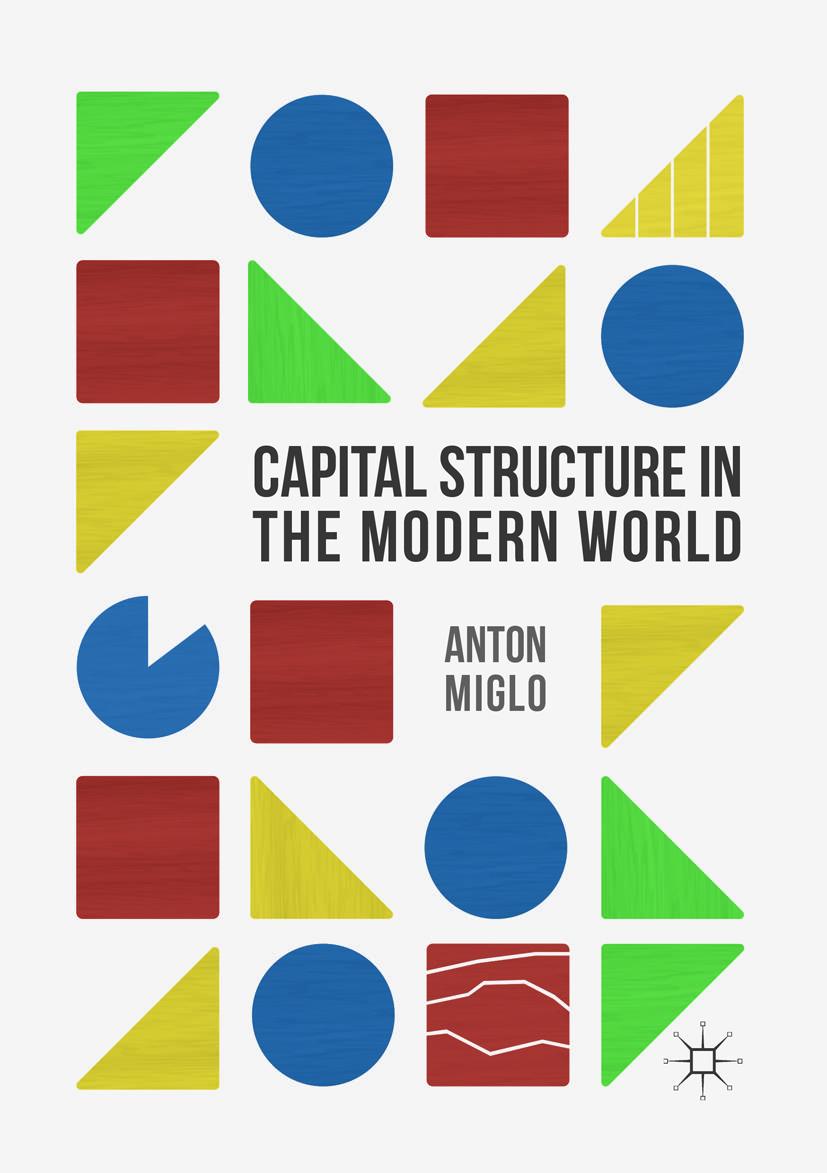 Cover: 9783319808734 | Capital Structure in the Modern World | Anton Miglo | Taschenbuch | xx