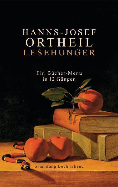 Cover: 9783630621531 | Lesehunger - Ein Bücher-Menu in 12 Gängen | Hanns-Josef Ortheil | Buch