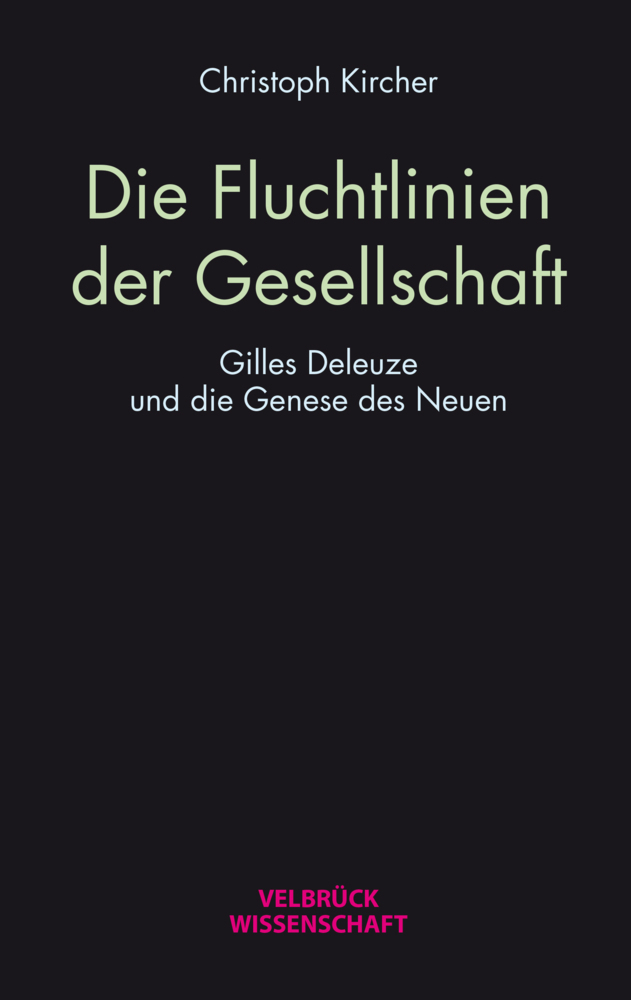 Cover: 9783958322974 | Die Fluchtlinien der Gesellschaft | Christoph Kircher | Buch | Deutsch