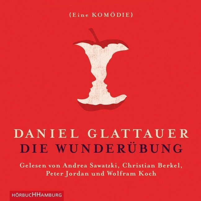 Cover: 9783899038880 | Die Wunderübung, 2 Audio-CD | Eine Komödie: 2 CDs | Daniel Glattauer