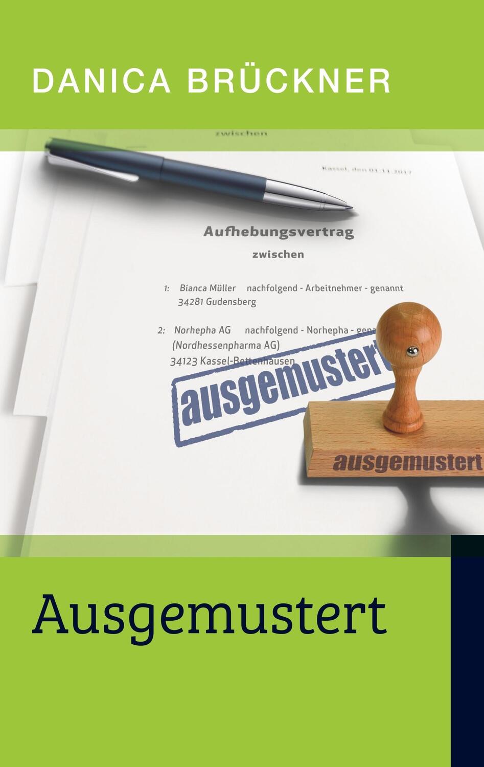 Cover: 9783744884204 | Ausgemustert | Danica Brückner | Taschenbuch | Paperback | Deutsch