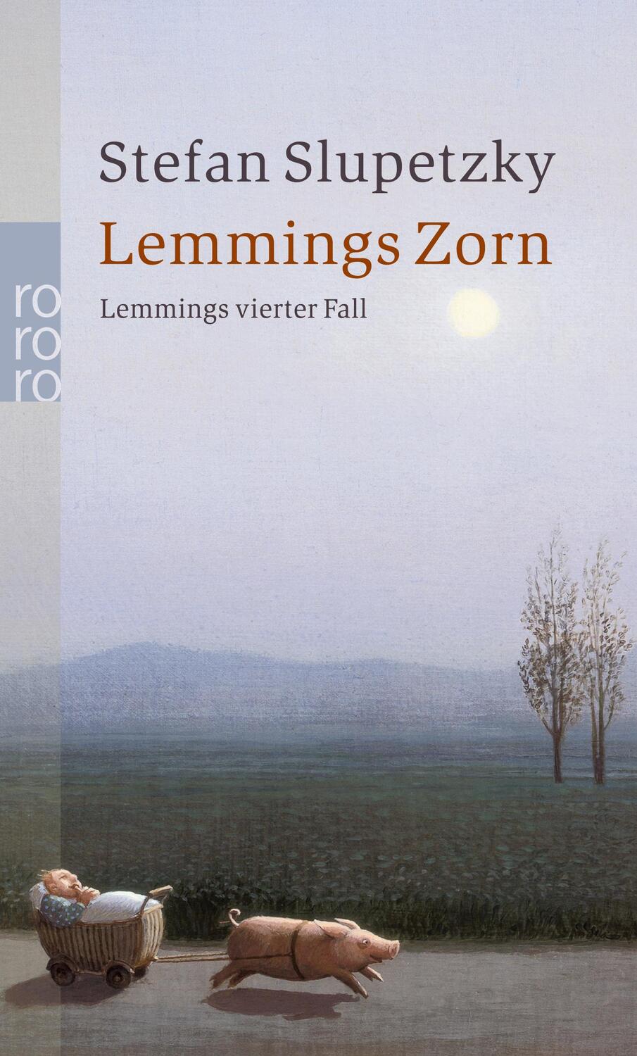 Cover: 9783499248894 | Lemmings Zorn | Lemmings vierter Fall | Stefan Slupetzky | Taschenbuch