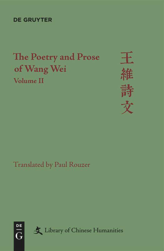 Cover: 9781501519154 | The Poetry and Prose of Wang Wei | Volume II | Paul Rouzer | Buch