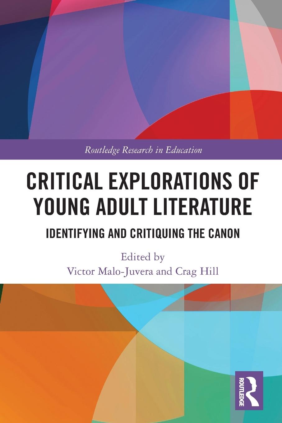 Cover: 9781032239194 | Critical Explorations of Young Adult Literature | Victor Malo-Juvera