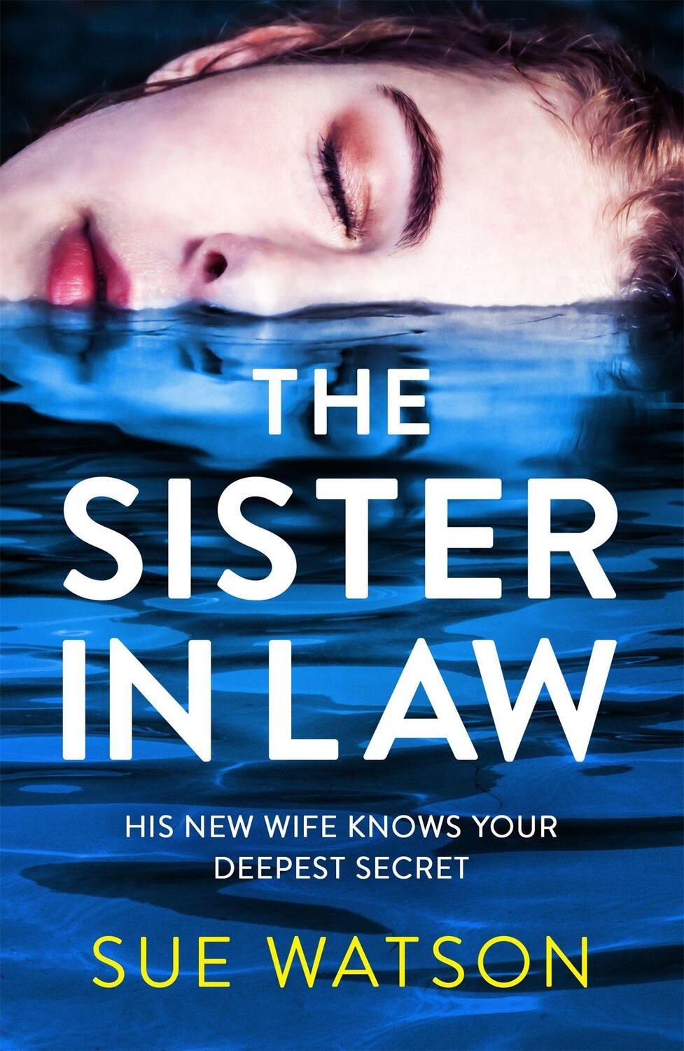 Cover: 9780751583731 | The Sister-in-Law | An utterly gripping psychological thriller | Buch