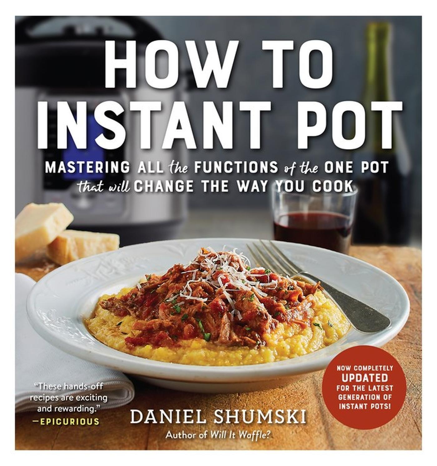 Cover: 9781523502066 | How to Instant Pot | Daniel Shumski | Taschenbuch | Englisch | 2020