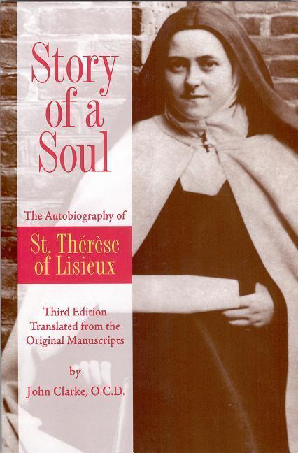 Cover: 9780935216585 | Story of a Soul: The Autobiography of St. Therese of Lisieux | Lisieux