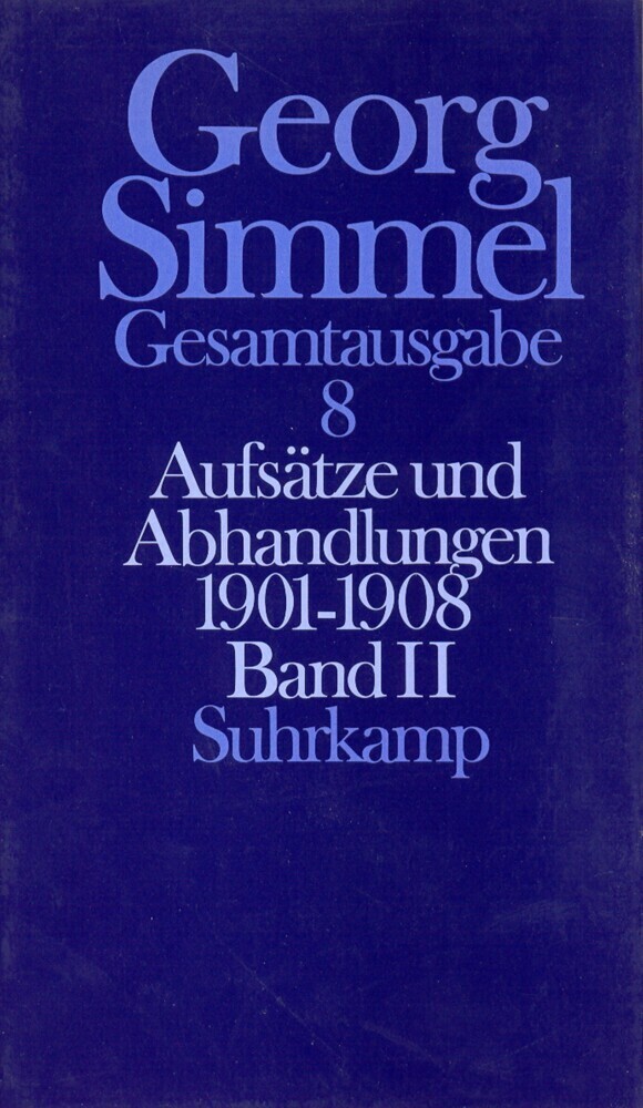 Cover: 9783518579589 | Aufsätze und Abhandlungen 1901-1908. Tl.2 | Georg Simmel | Buch | 1993